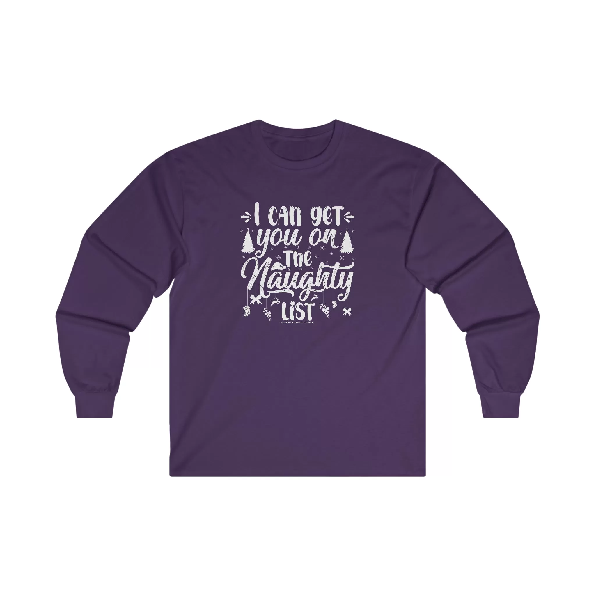 I Can Get You On The Naughty List Long Sleeve Tee