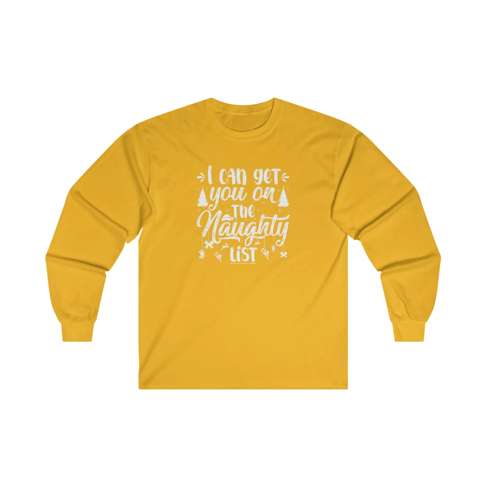 I Can Get You On The Naughty List Long Sleeve Tee