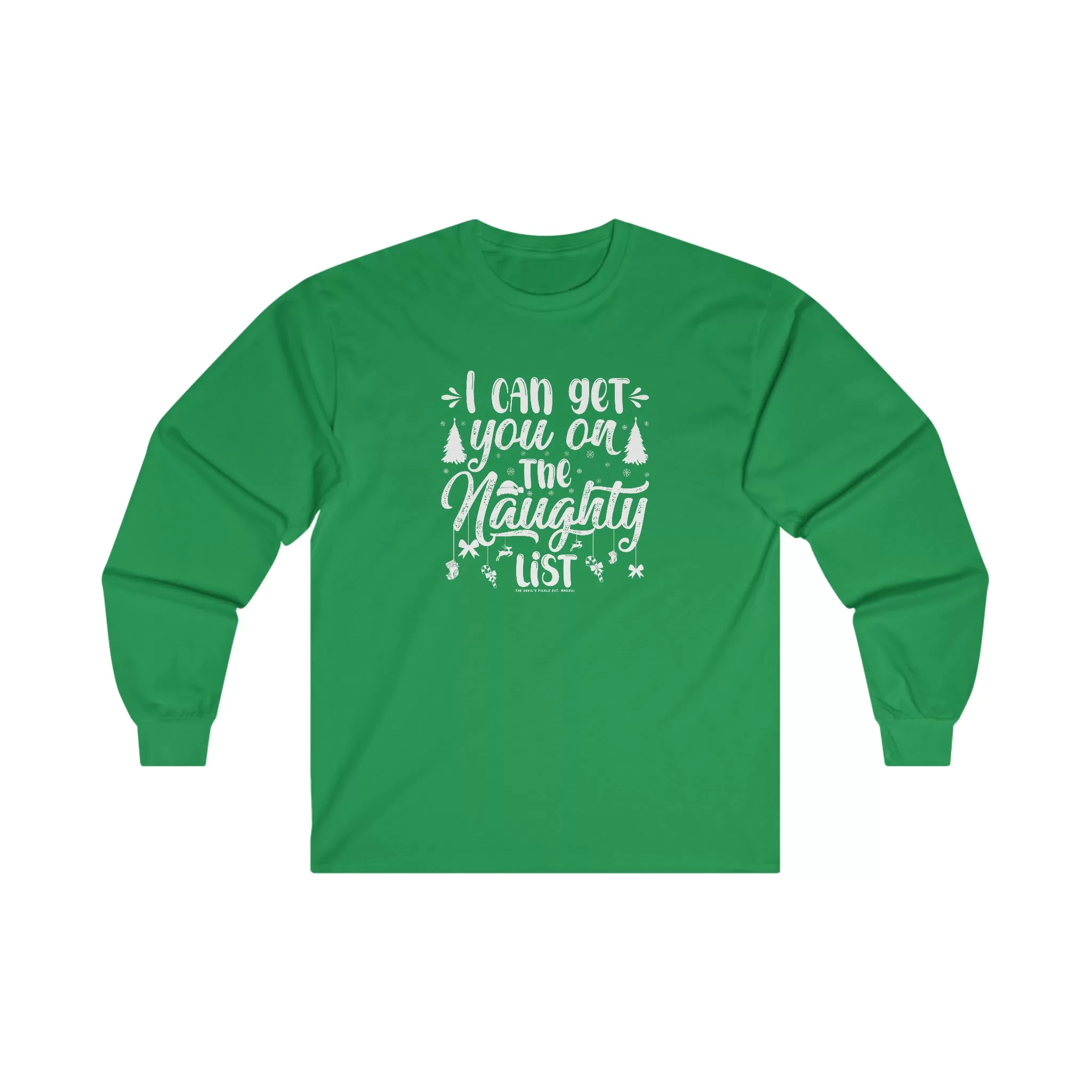 I Can Get You On The Naughty List Long Sleeve Tee