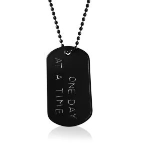 One Day at a Time Inspirational Dog Tag Necklace